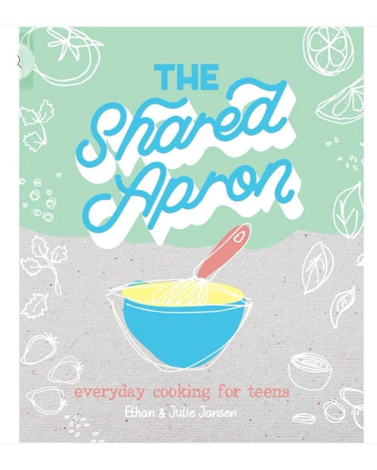 A Shared Apron Cookbook